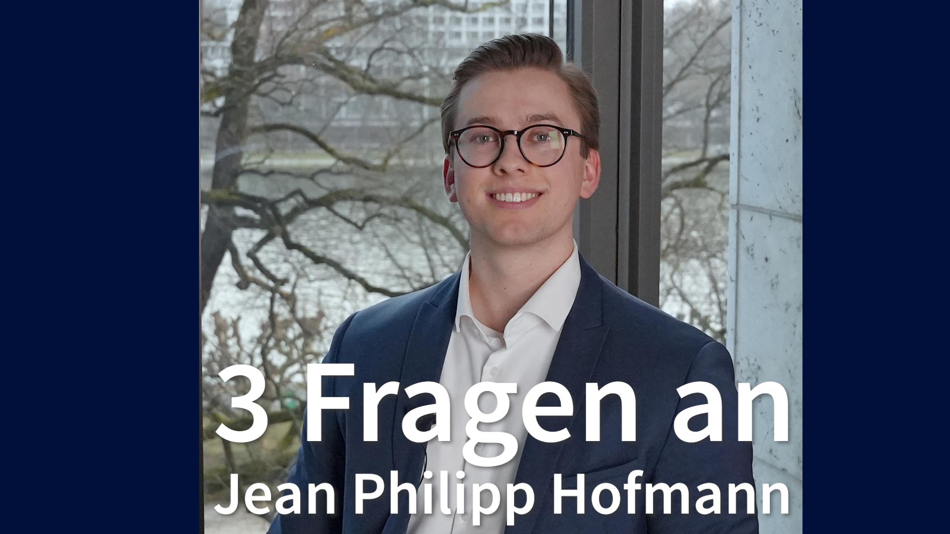 3 Fragen an Jean Philipp Hofmann